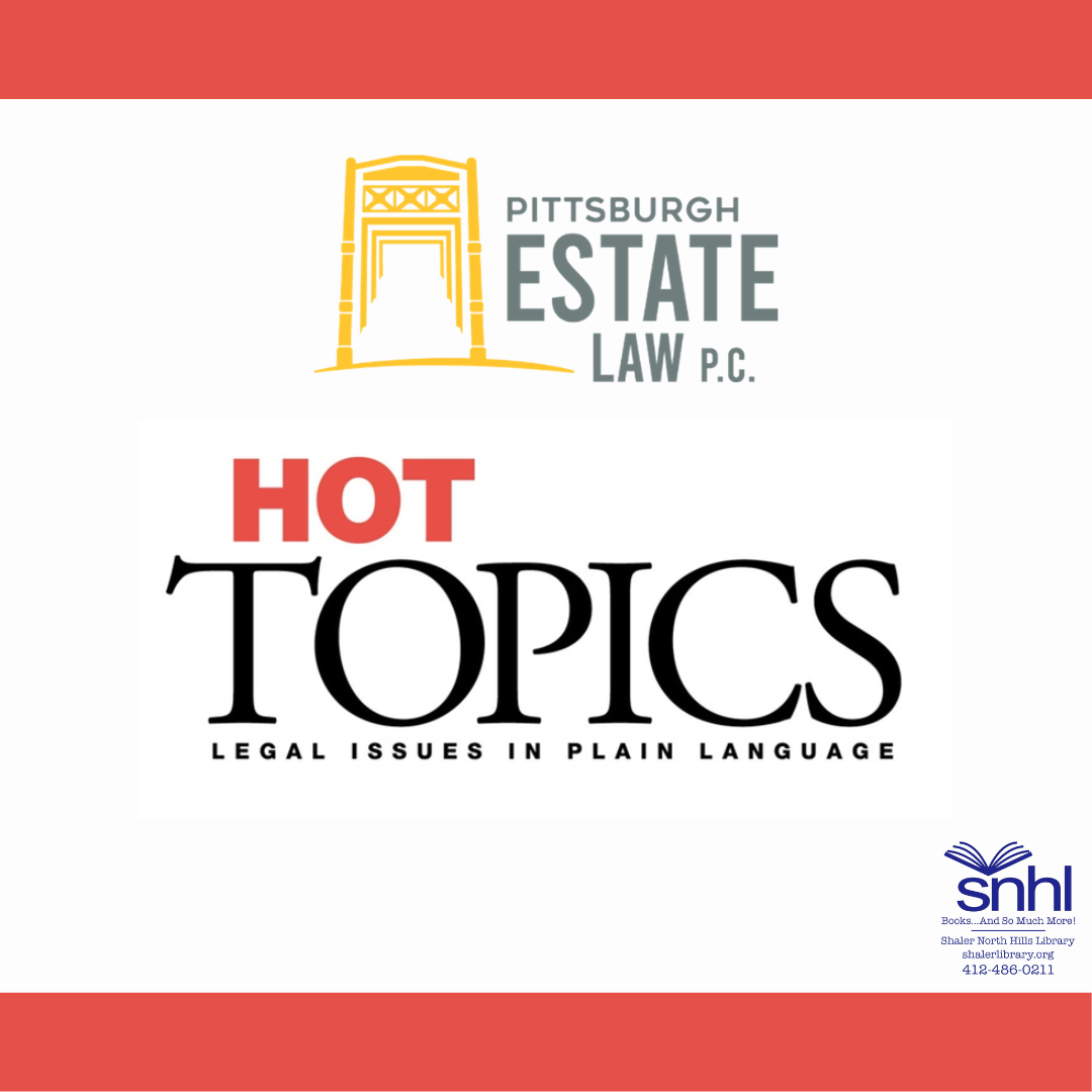 Hot Topics with Pgh Estate Law LLC logos