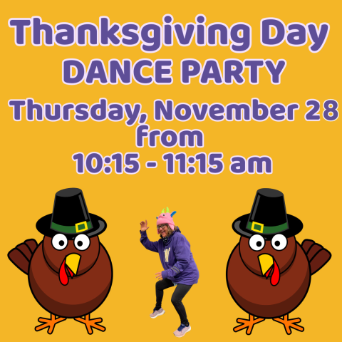 Thanksgiving Dance Party